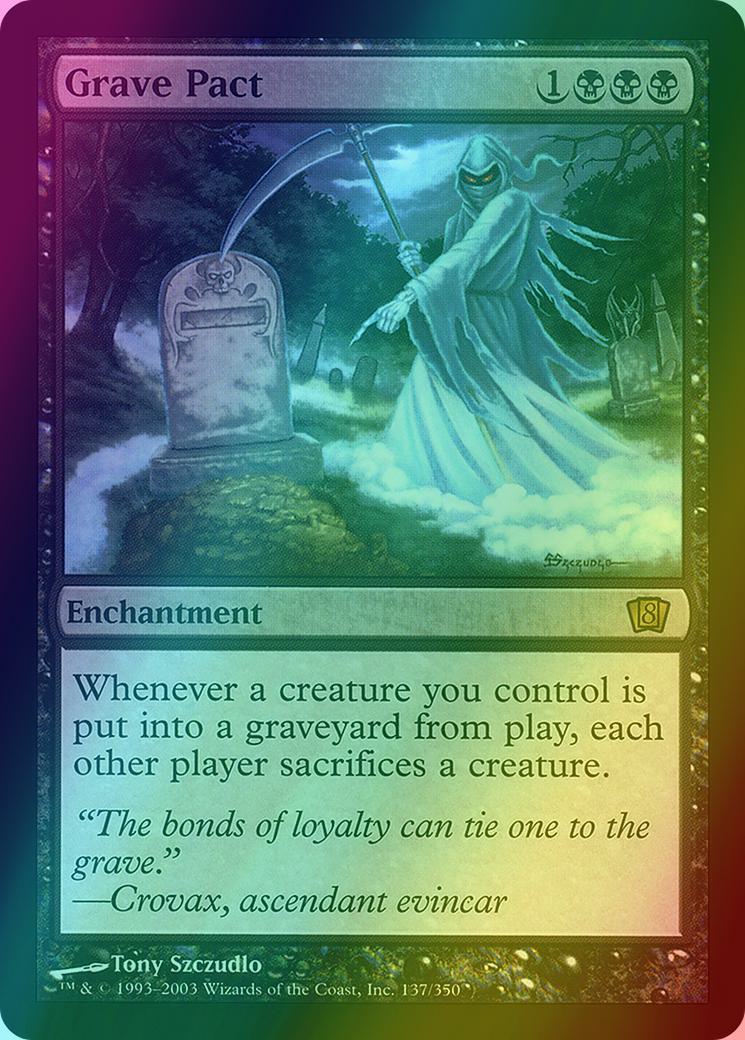 Grave Pact [137x] [Eighth Edition] [Foil]