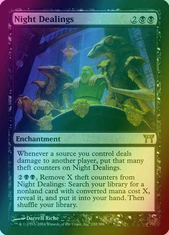 Night Dealings [132] [Champions of Kamigawa] [Foil]