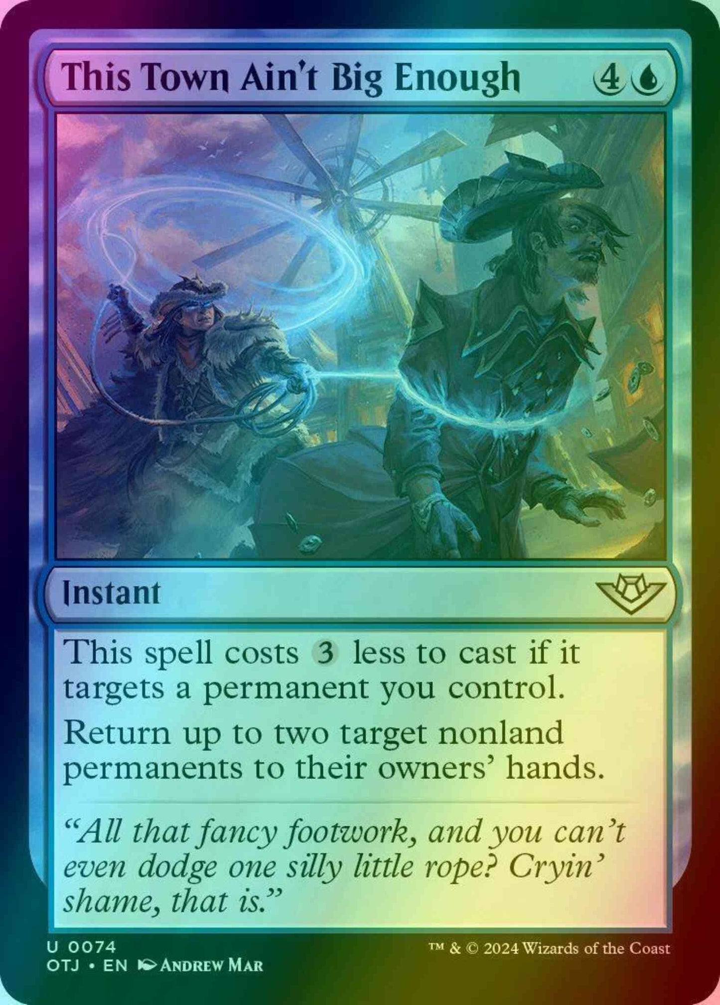 This Town Ain't Big Enough [74] [Outlaws of Thunder Junction] [Foil]