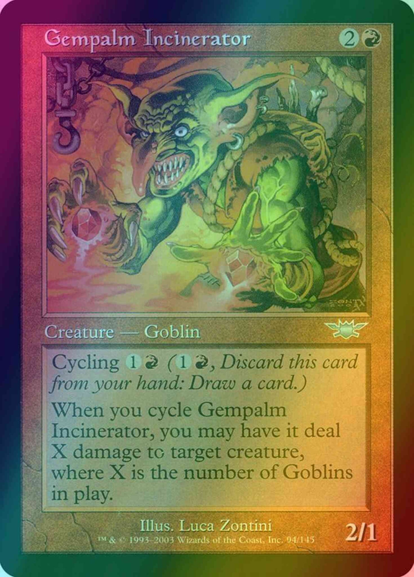 Gempalm Incinerator [94] [Legions] [Foil]