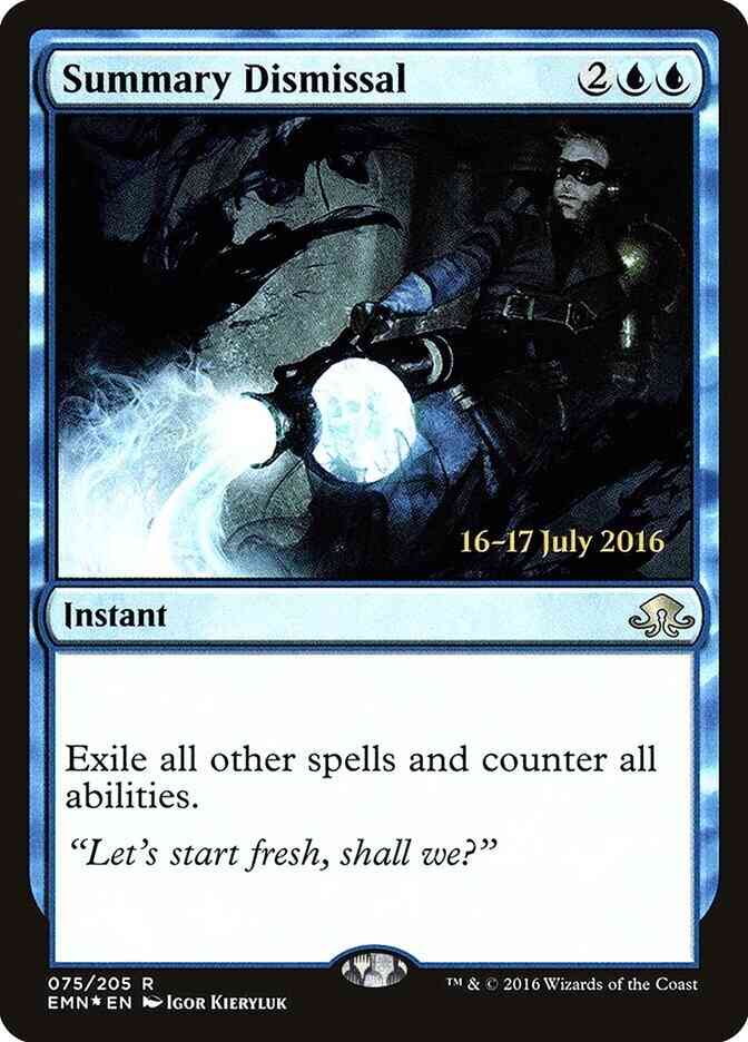 Summary Dismissal [75s] [Eldritch Moon Promos] [Foil]