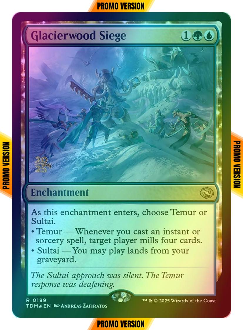 Glacierwood Siege [189s] [Prerelease] [Tarkir: Dragonstorm: Promos] [Foil]