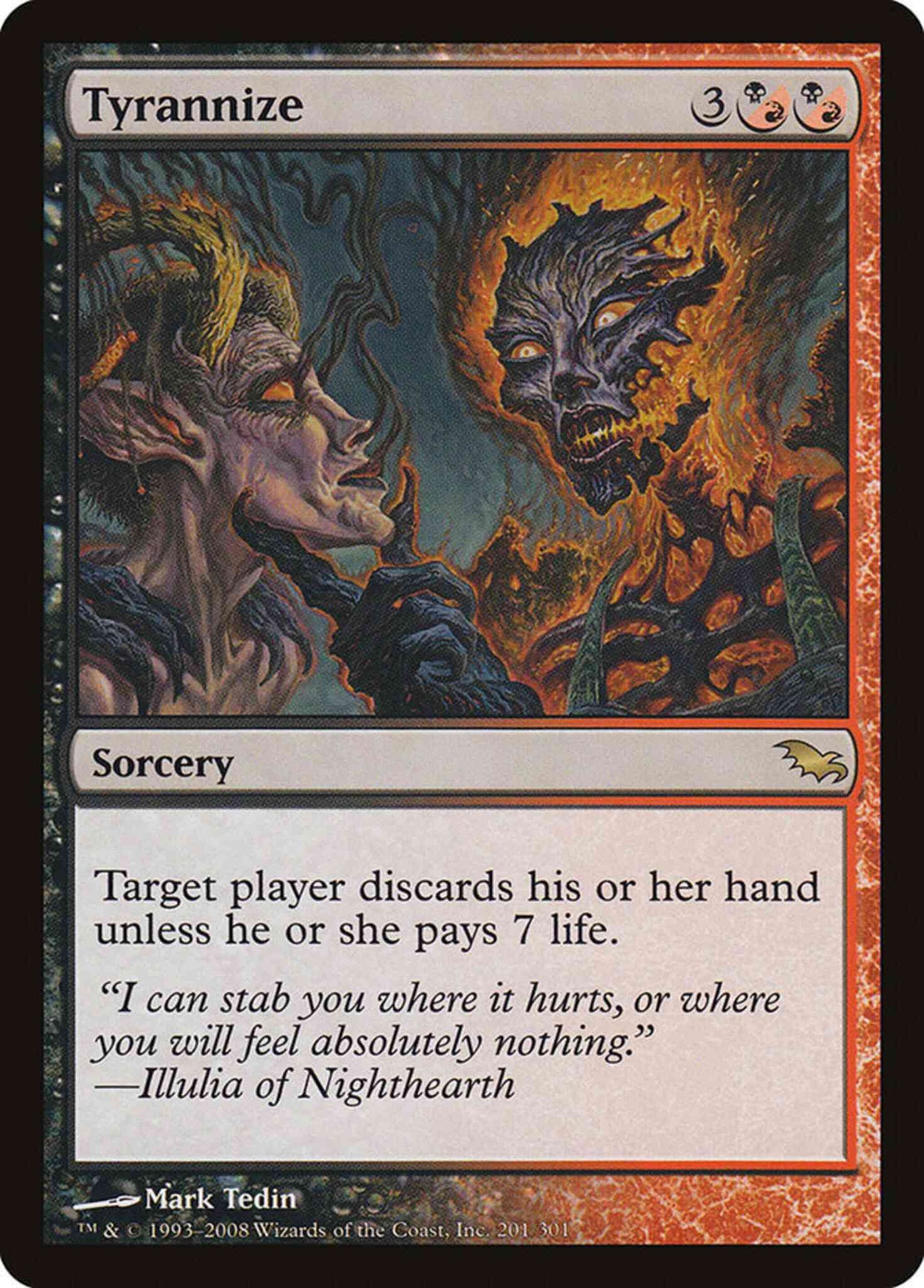 Tyrannize [201] [Shadowmoor] [Non-Foil]