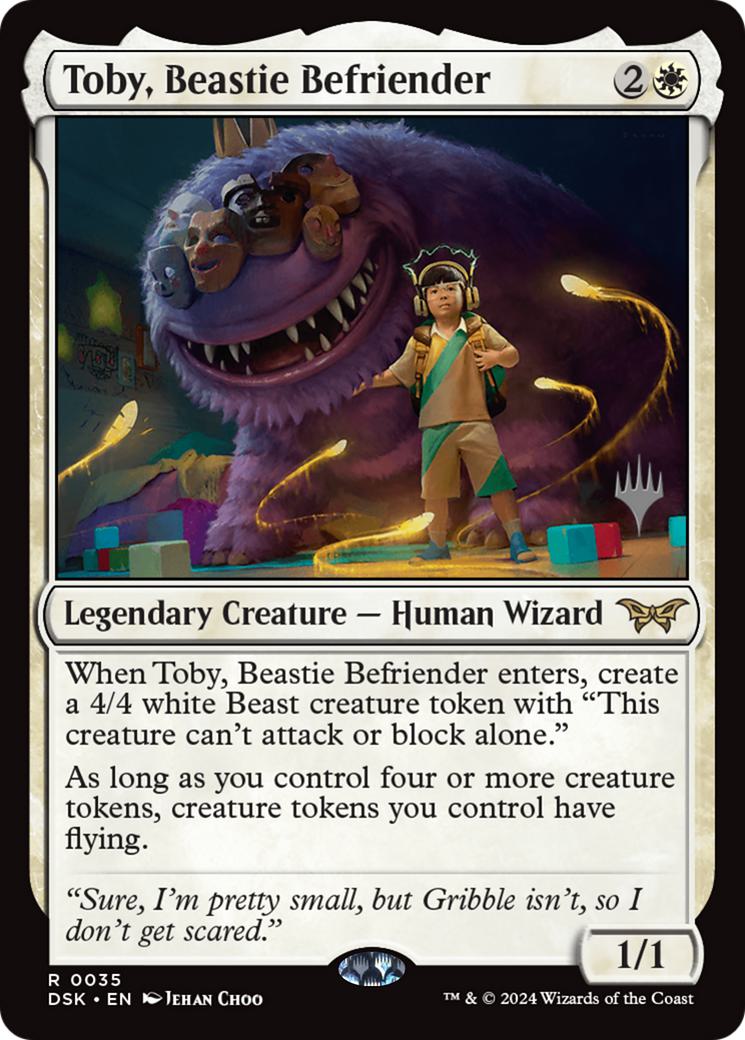 Toby, Beastie Befriender [35p] [Promo Pack] [Duskmourn: House of Horror: Promos] [Non-Foil]