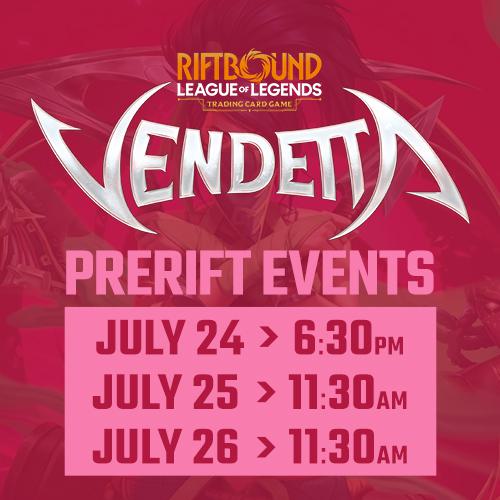 Riftbound - Vendetta Pre-Rift - Saturday July 25th - 11:30 AM - Toronto [2026]