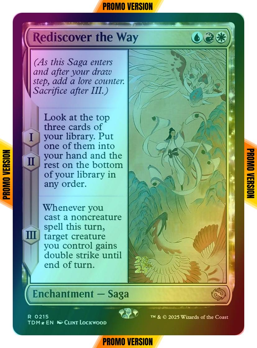 Rediscover the Way [215s] [Prerelease] [Tarkir: Dragonstorm: Promos] [Foil]