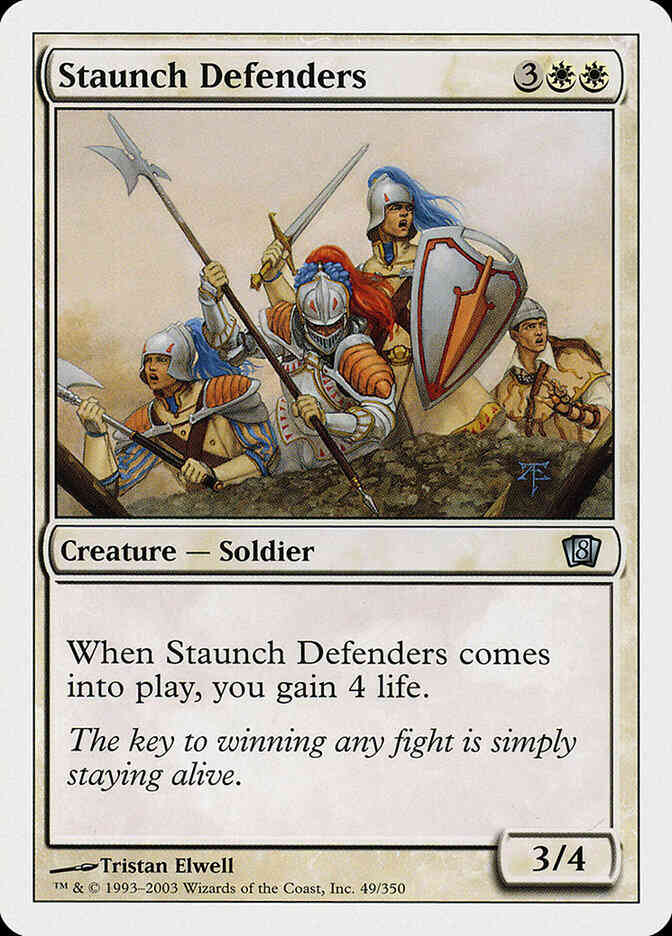 Staunch Defenders [49] [Eighth Edition] [Non-Foil]