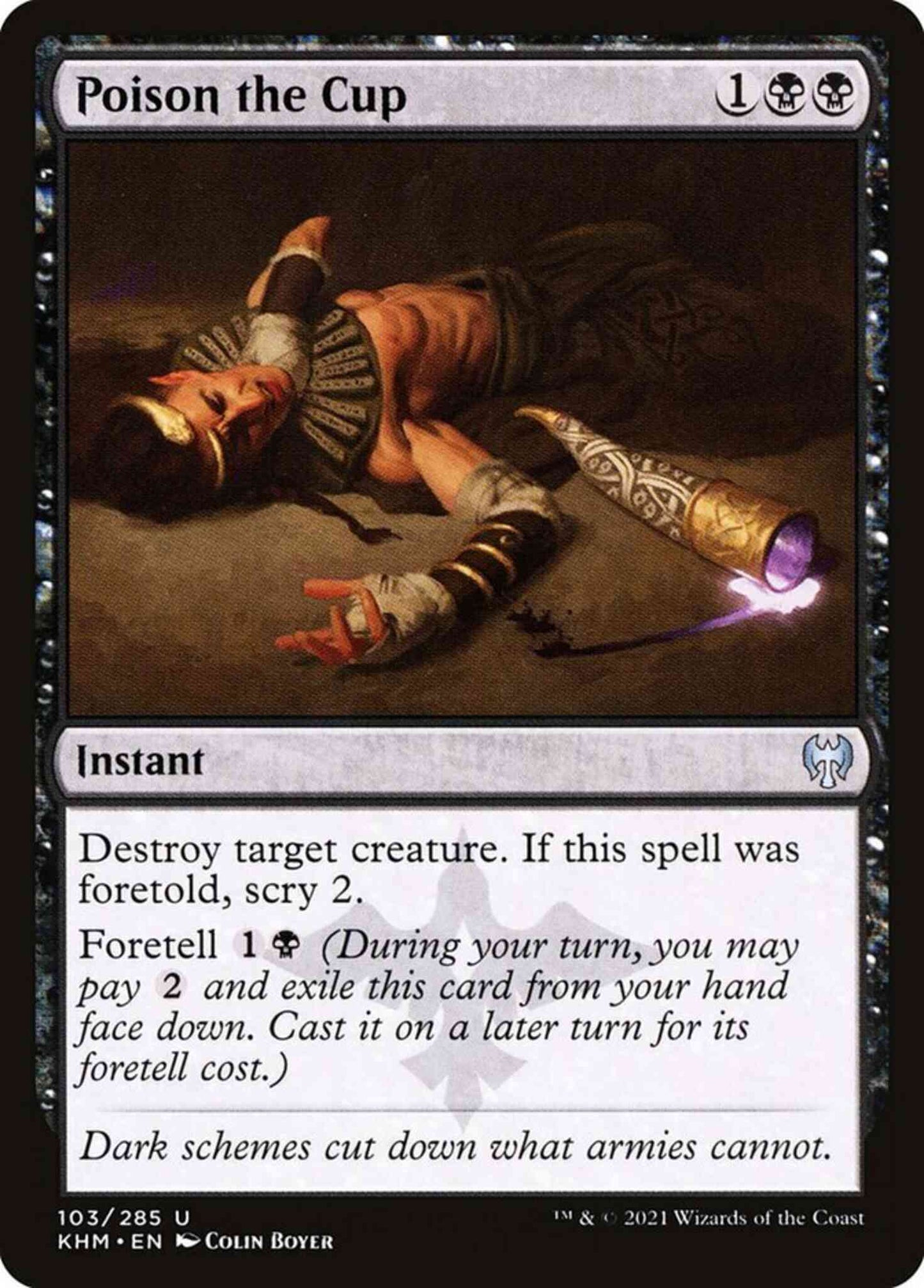 Poison the Cup [103] [Kaldheim] [Non-Foil]