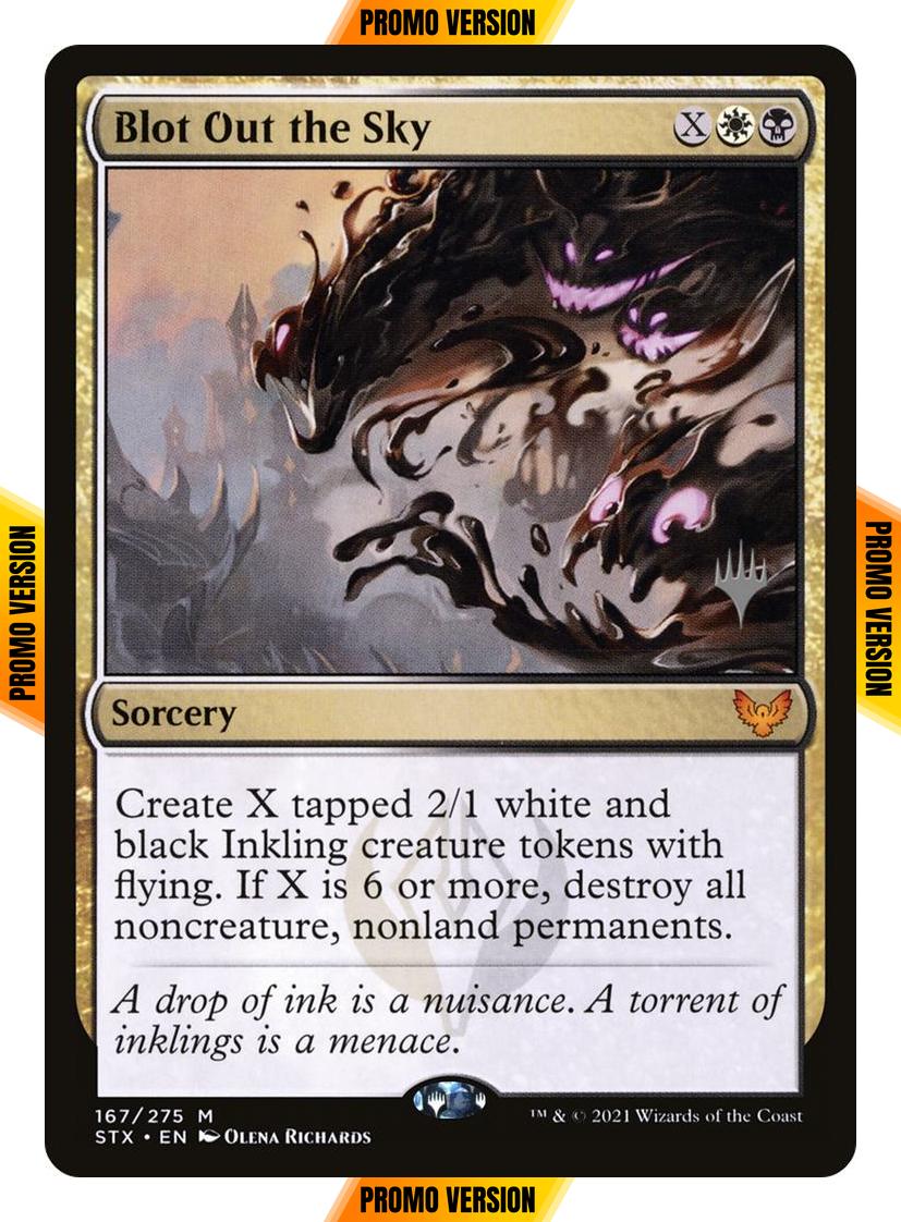 Blot Out the Sky [Promo Pack] [167p] [Strixhaven: School of Mages Promos] [Non-Foil]