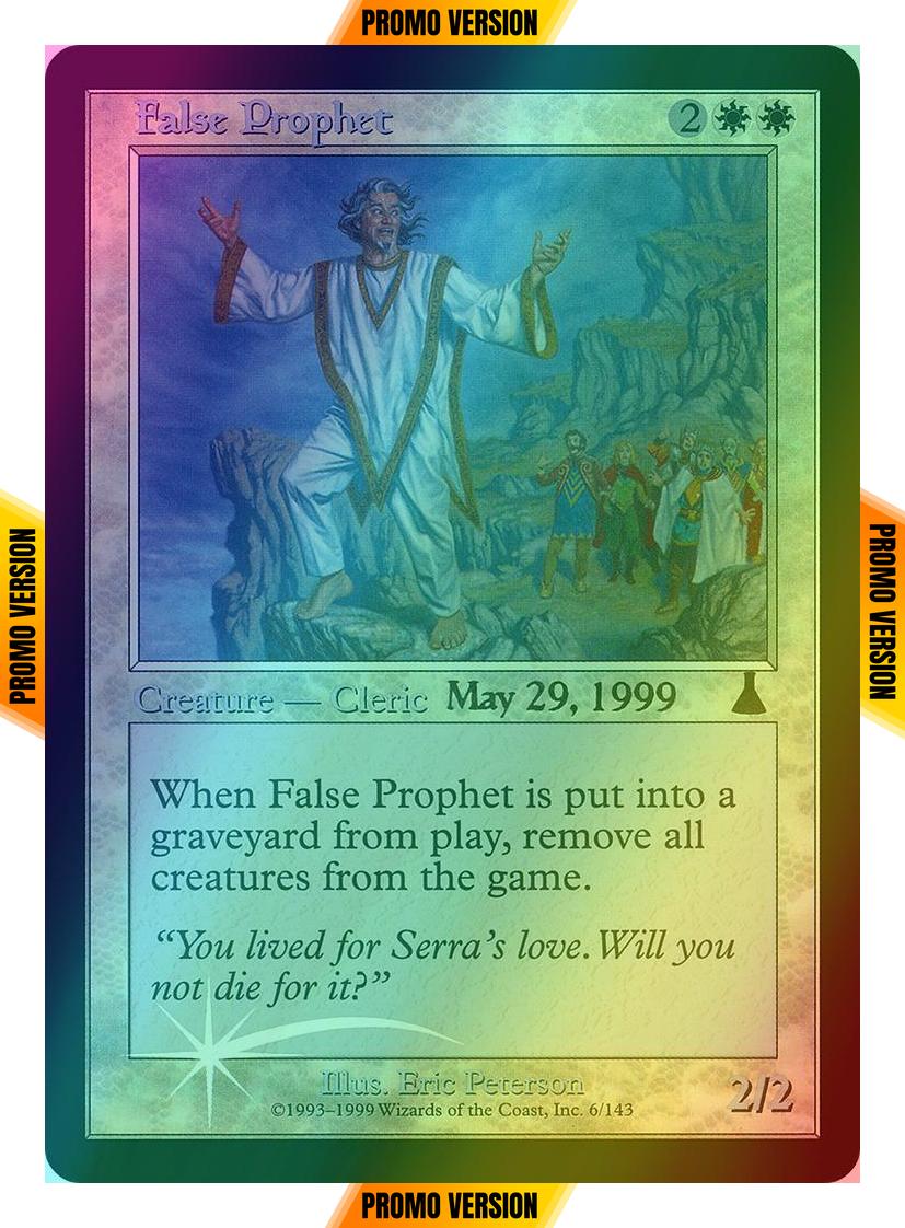 False Prophet [7] [Prerelease Events] [Foil]
