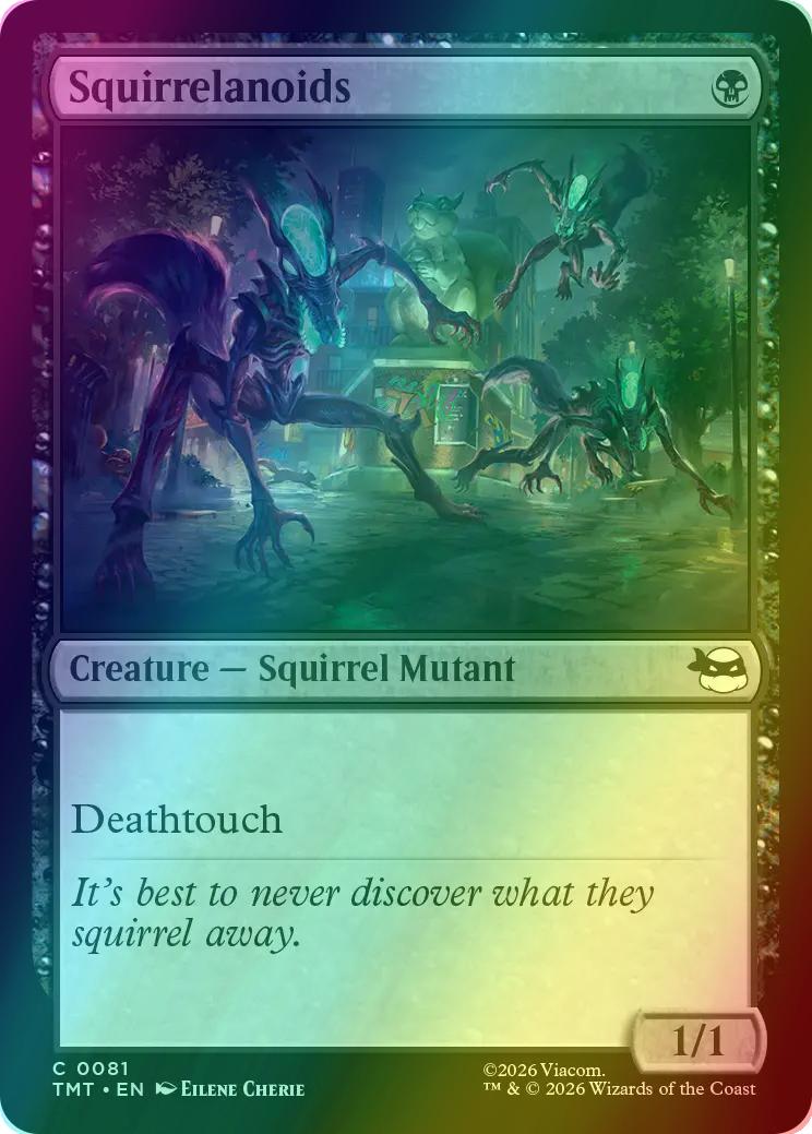Squirrelanoids [81] [Teenage Mutant Ninja Turtles] [Foil]