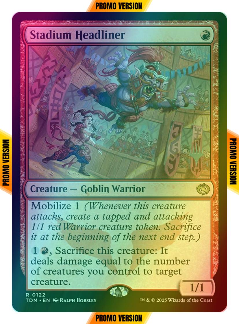 Stadium Headliner [122p] [Promo Pack] [Tarkir: Dragonstorm: Promos] [Foil]
