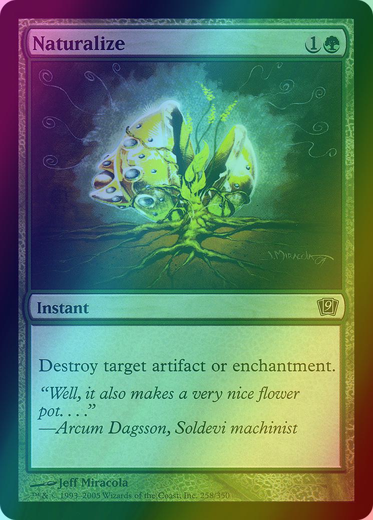 Naturalize [258x] [Ninth Edition] [Foil]
