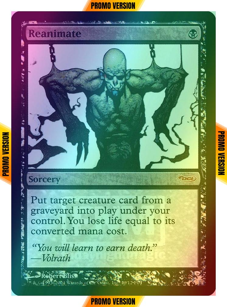 Reanimate [10] [Friday Night Magic 2004] [Foil]