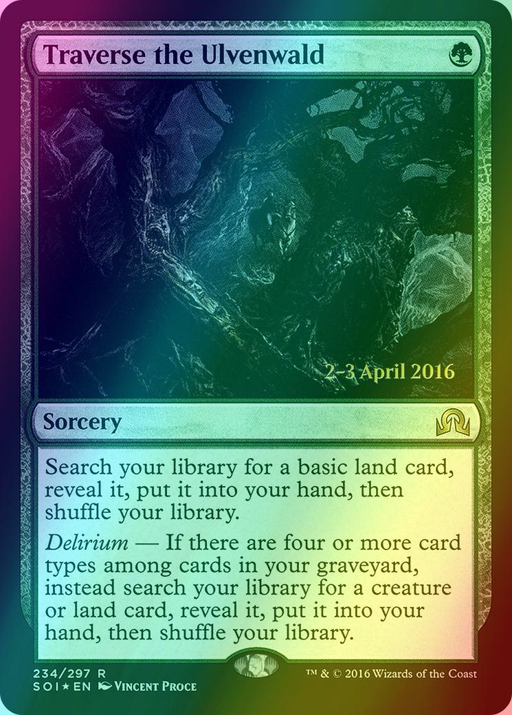 Traverse the Ulvenwald [234s] [Shadows over Innistrad Promos] [Foil]