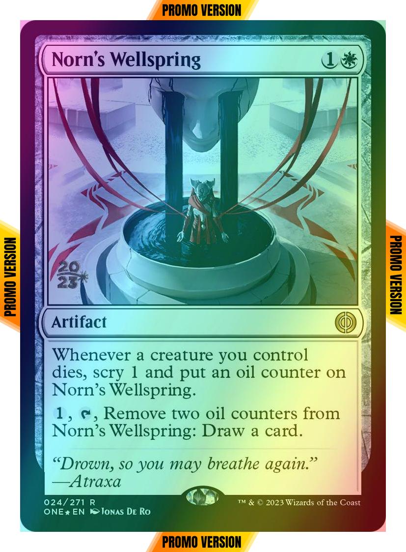Norn's Wellspring [24s] [Prerelease] [Phyrexia: All Will Be One: Promos] [Foil]