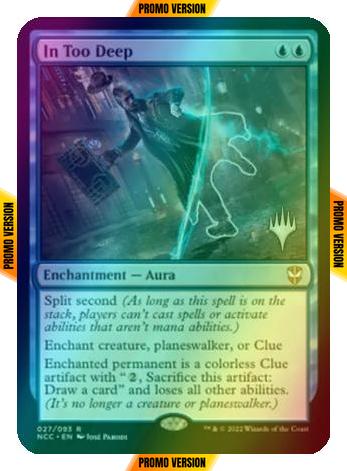 In Too Deep [Promo Pack] [27p] [Streets of New Capenna: Commander: Promos] [Foil]