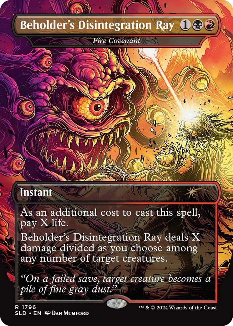 Beholder's Disintegration Ray - Fire Covenant [1796] [Borderless] [Eyes of the Beholder II] [Secret Lair Drop] [Non-Foil]