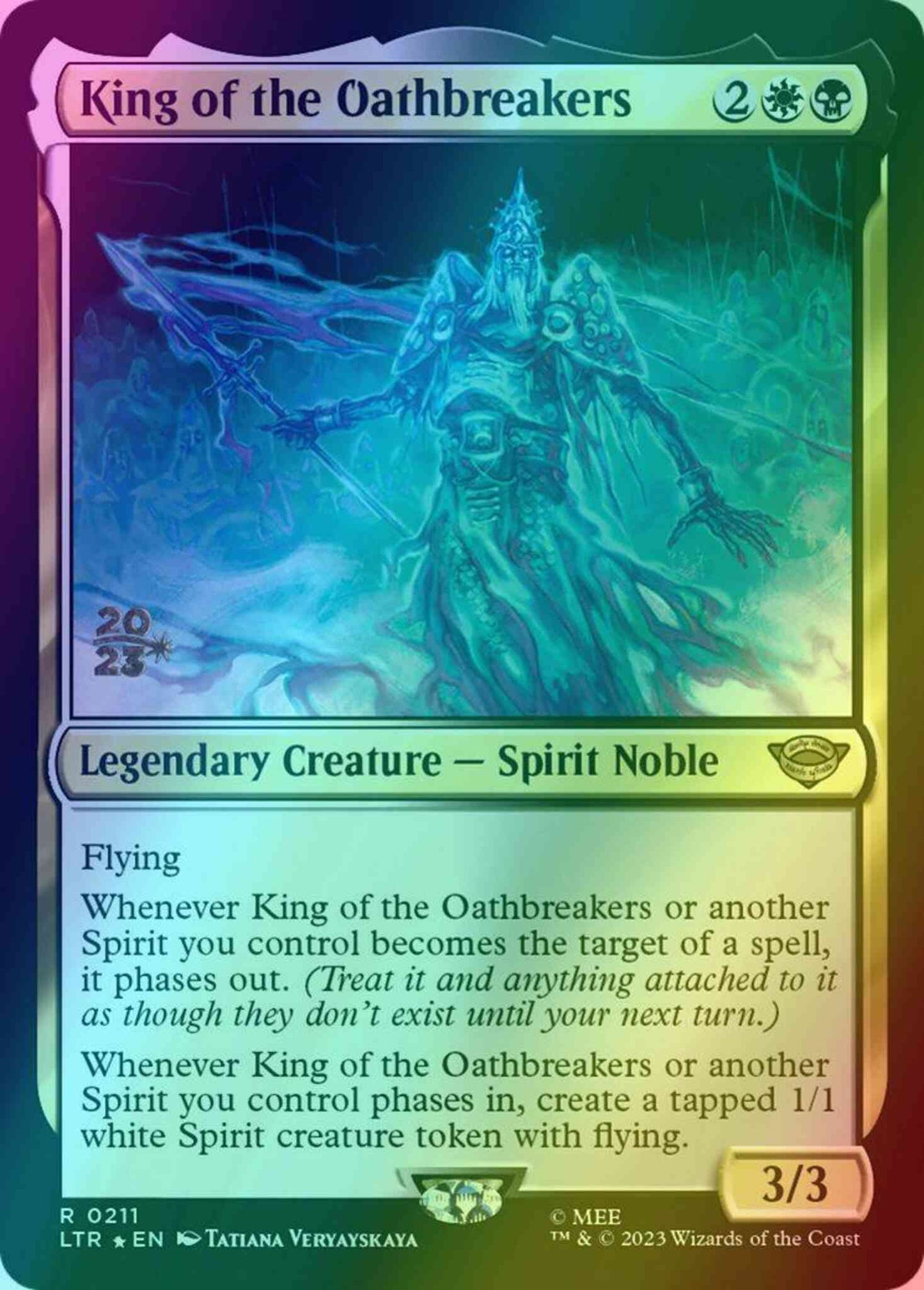 King of the Oathbreakers [211s] [Prerelease] [The Lord of the Rings: Tales of Middle-earth: Promos] [Foil]