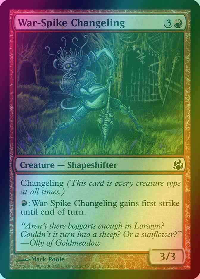 War-Spike Changeling [112] [Morningtide] [Foil]