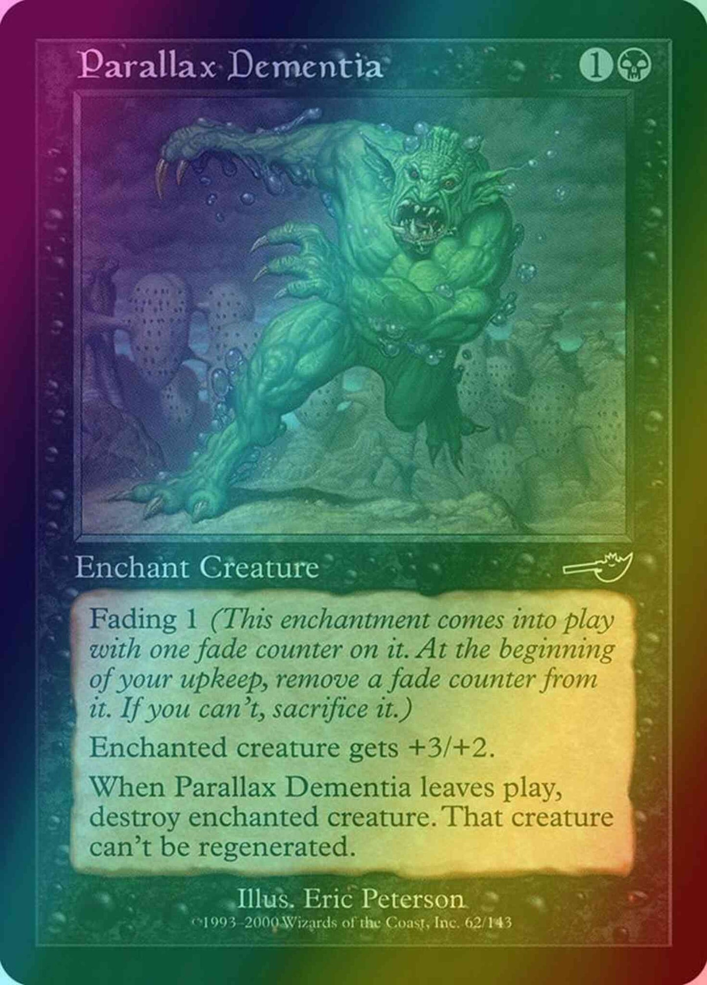 Parallax Dementia [62] [Nemesis] [Foil]