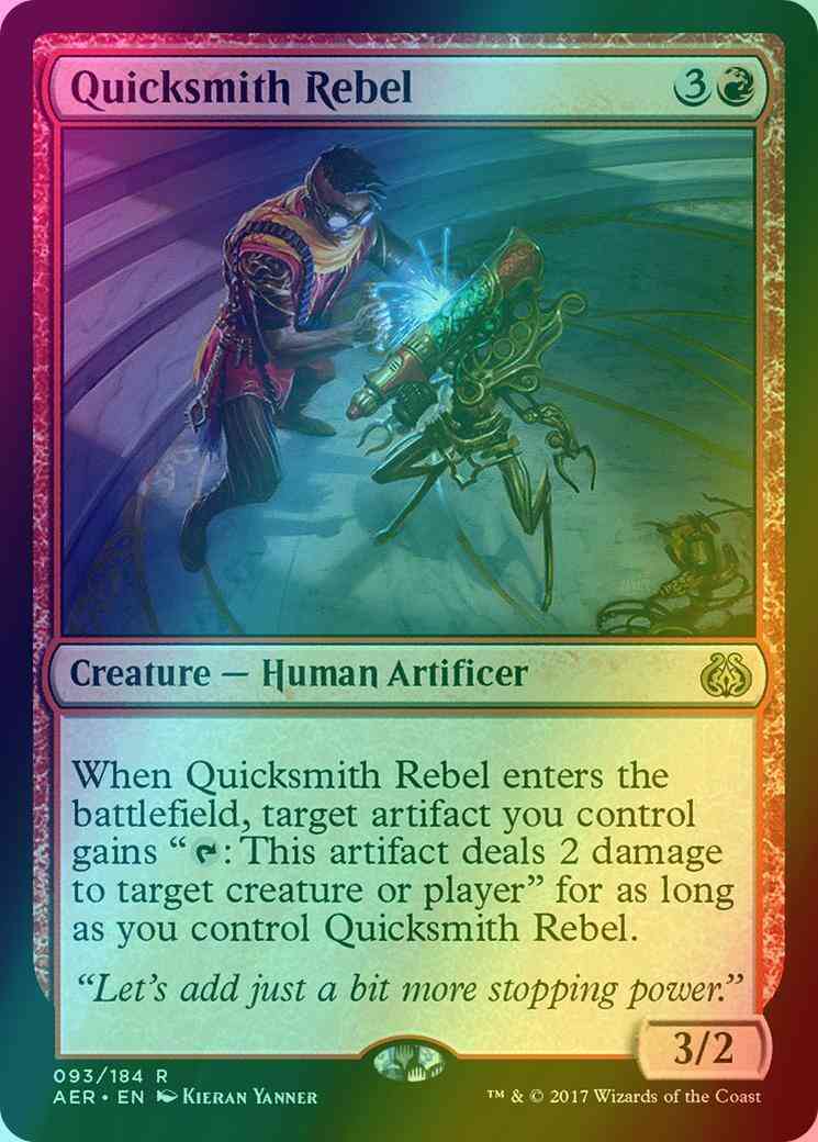 Quicksmith Rebel [93] [Aether Revolt] [Foil]