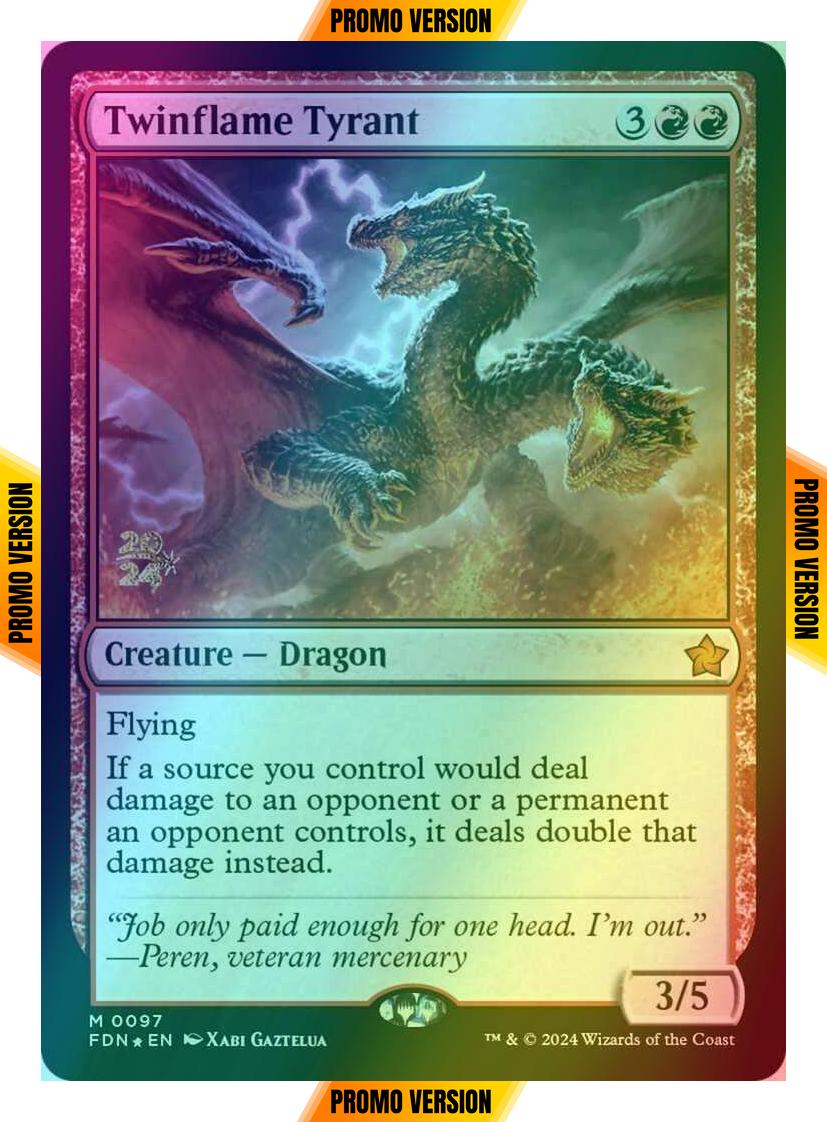 Twinflame Tyrant [97s] [Prerelease] [Foundations: Promos] [Foil]