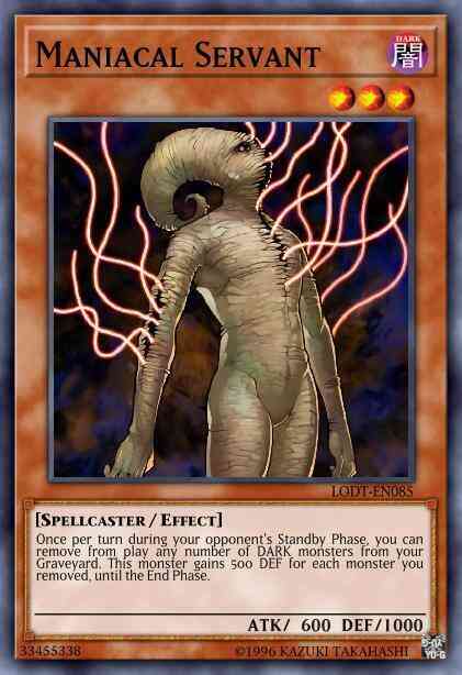 Maniacal Servant - LODT-EN085 - Rare - 1st Edition