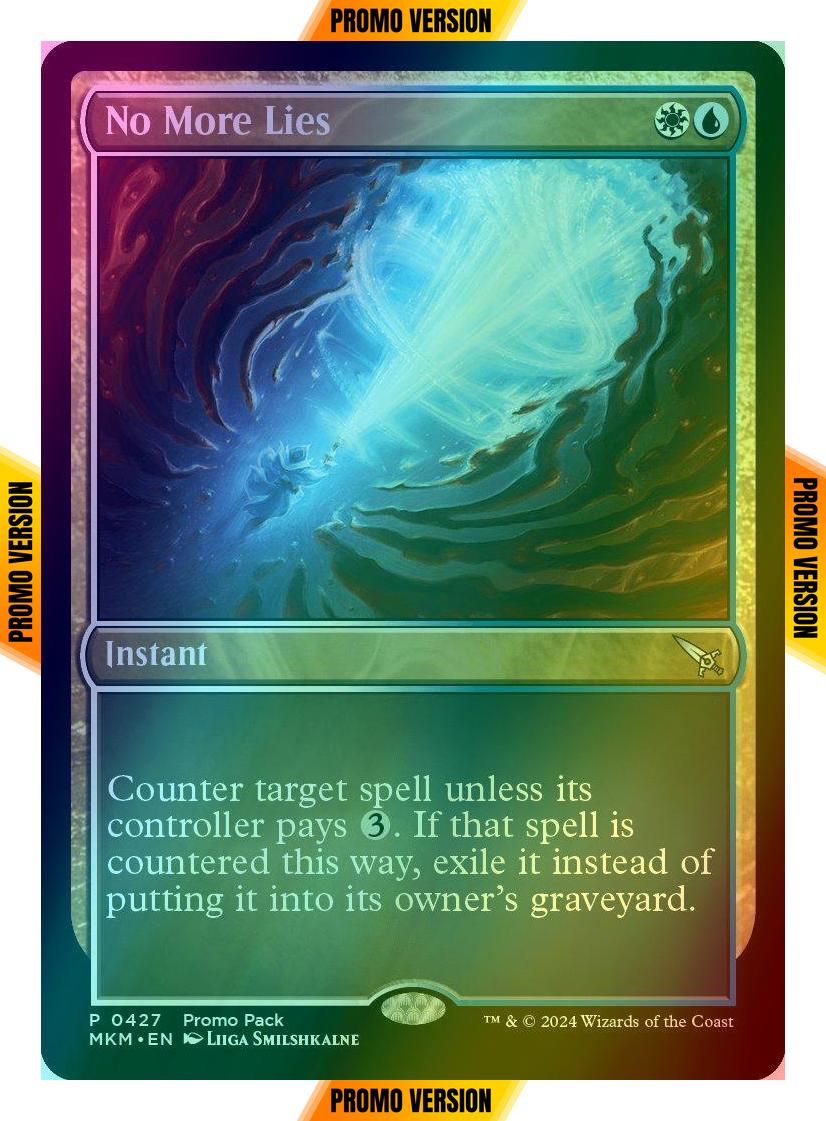 No More Lies [427] [Dark Frame Promo Pack] [Murders at Karlov Manor] [Foil]