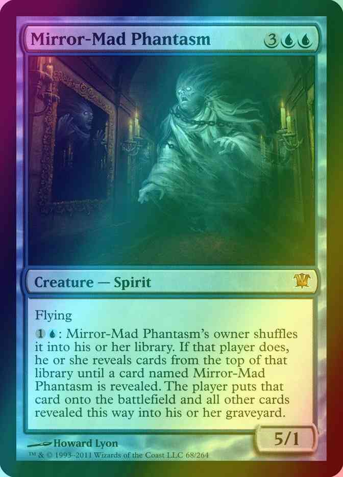 Mirror-Mad Phantasm [68] [Innistrad] [Foil]