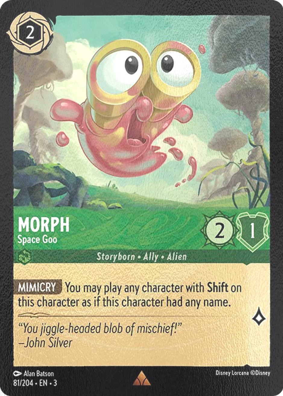 Morph - Space Goo - 81/204 [Into the Inklands] [Cold Foil]