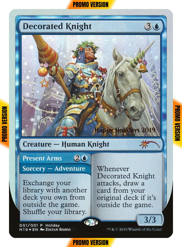 Decorated Knight // Present Arms [19] [Happy Holidays] [Foil]