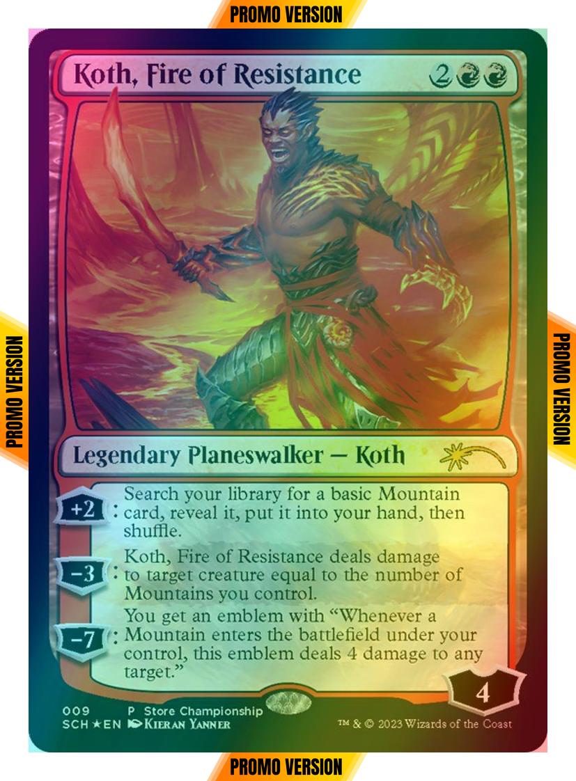Koth, Fire of Resistance [9] [Store Championships] [Foil]