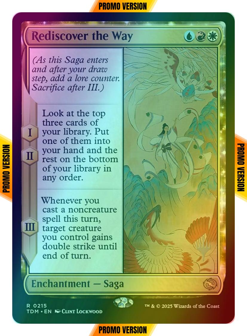 Rediscover the Way [215p] [Promo Pack] [Tarkir: Dragonstorm: Promos] [Foil]