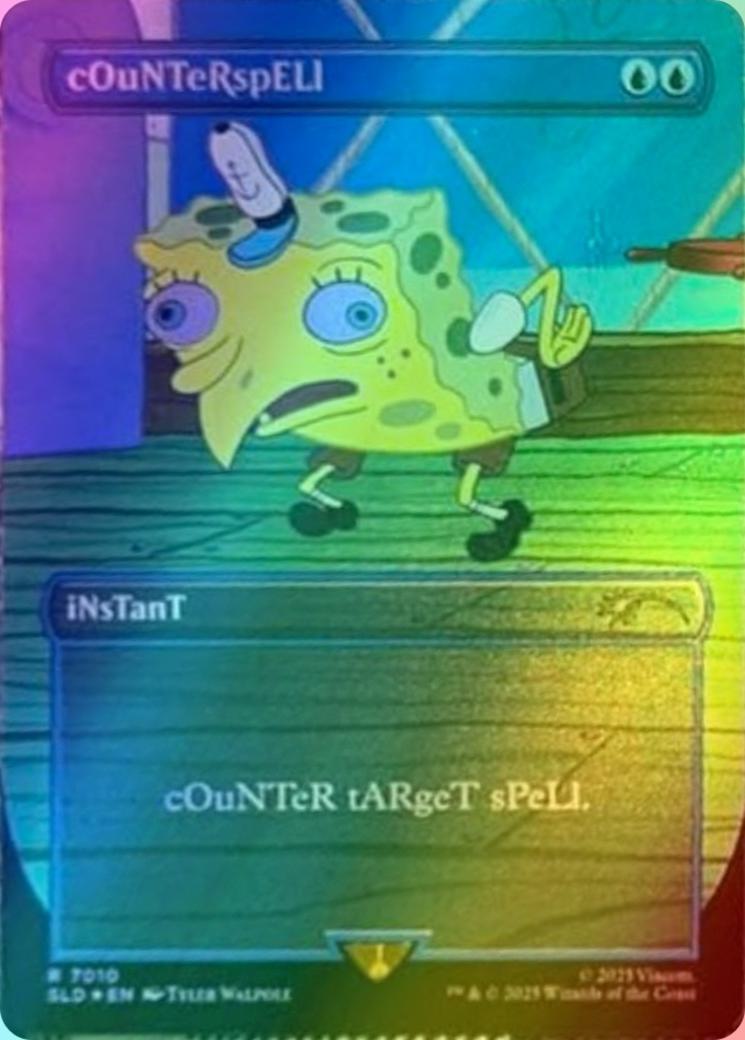 cOuNTeRspELl [7010] [Borderless] [Spongebob: Internet Sensation] [Secret Lair Drop] [Foil]