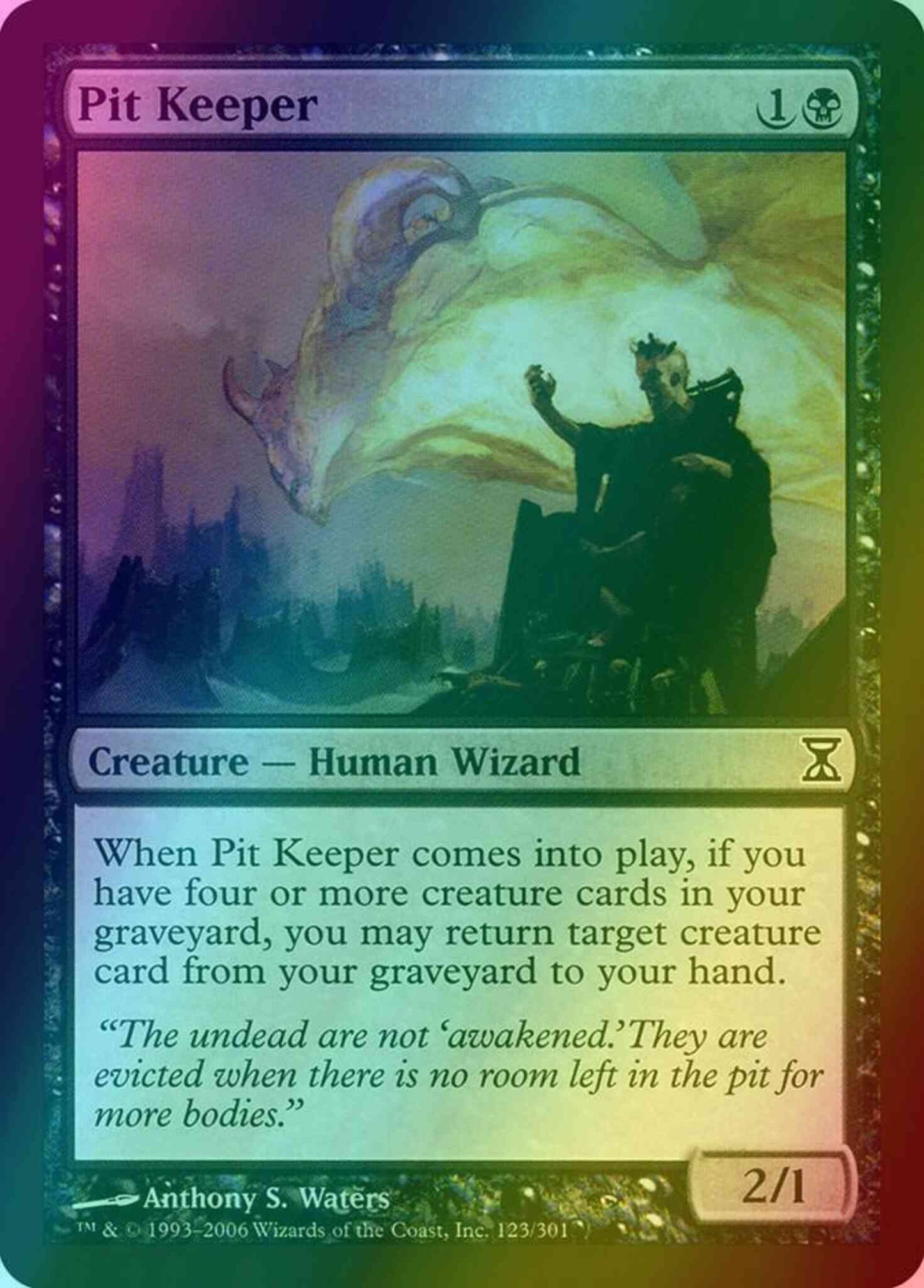 Pit Keeper [123] [Time Spiral] [Foil]
