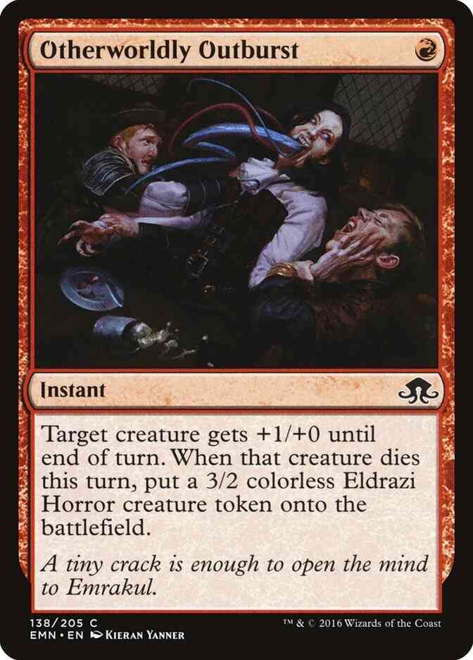 Otherworldly Outburst [138] [Eldritch Moon] [Non-Foil]