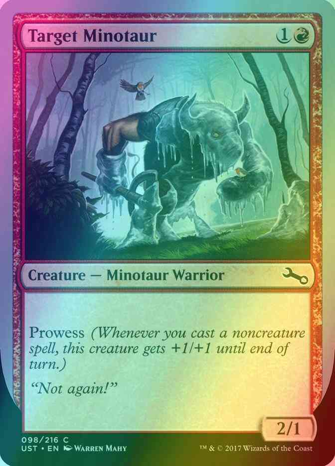 Target Minotaur [98a] [a] [Unstable] [Foil]