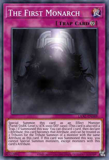 The First Monarch - LVAL-EN089 - Secret Rare - 1st Edition