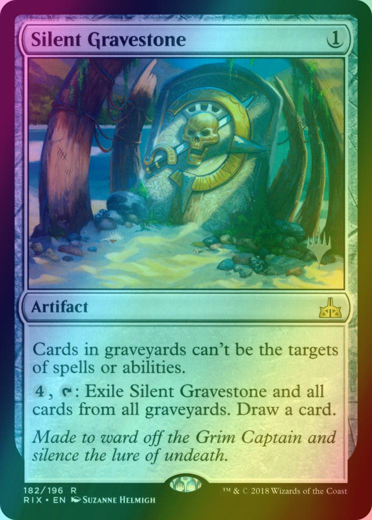Silent Gravestone [182p] [Promo Pack] [Rivals of Ixalan Promos] [Foil]