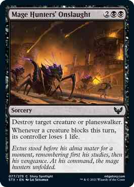 Mage Hunters' Onslaught [77] [Strixhaven: School of Mages] [Non-Foil]