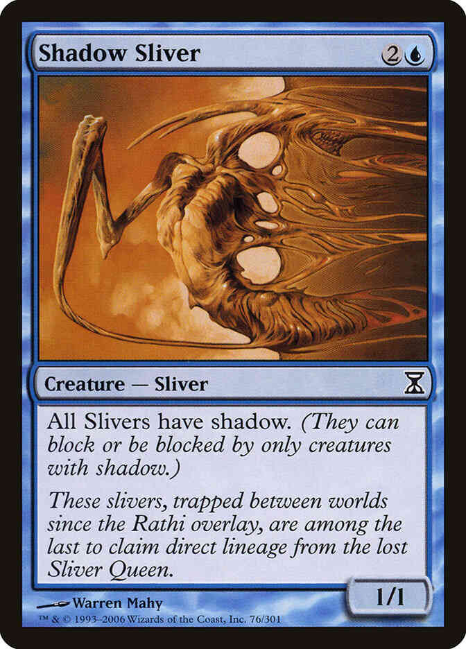 Shadow Sliver [76] [Time Spiral] [Non-Foil]