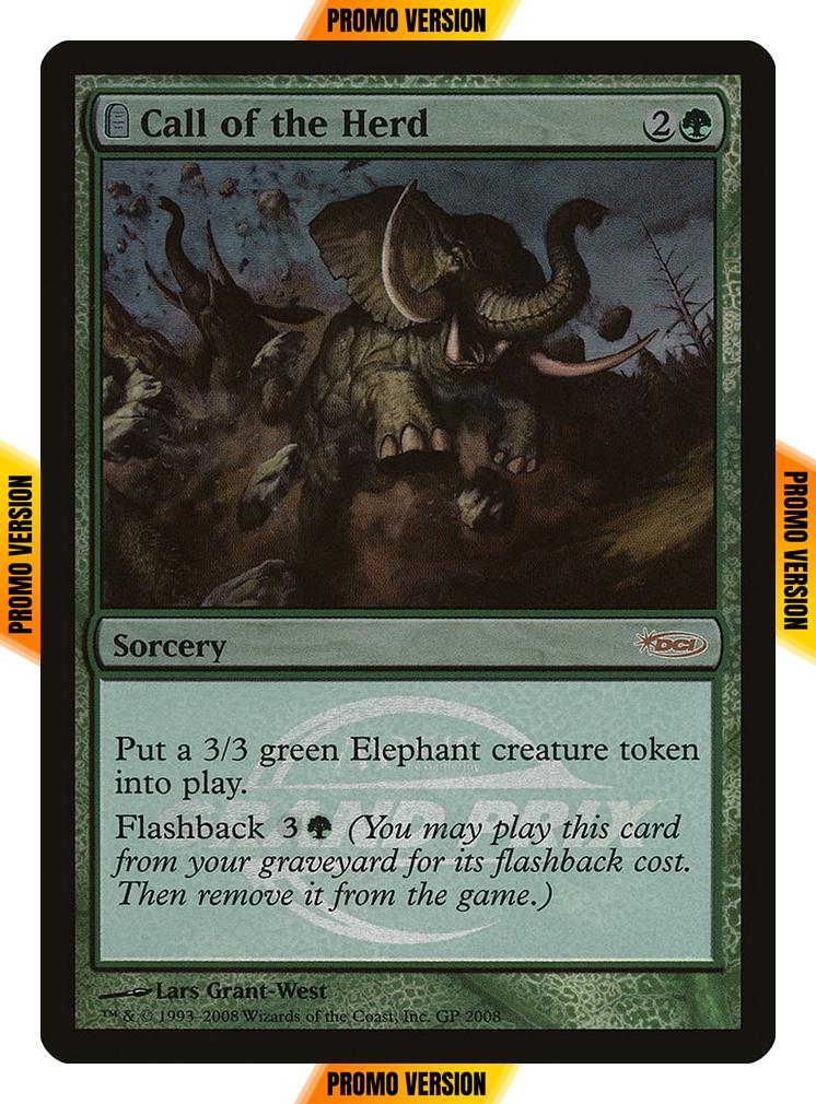 Call of the Herd [2008] [Grand Prix Promos] [Foil]