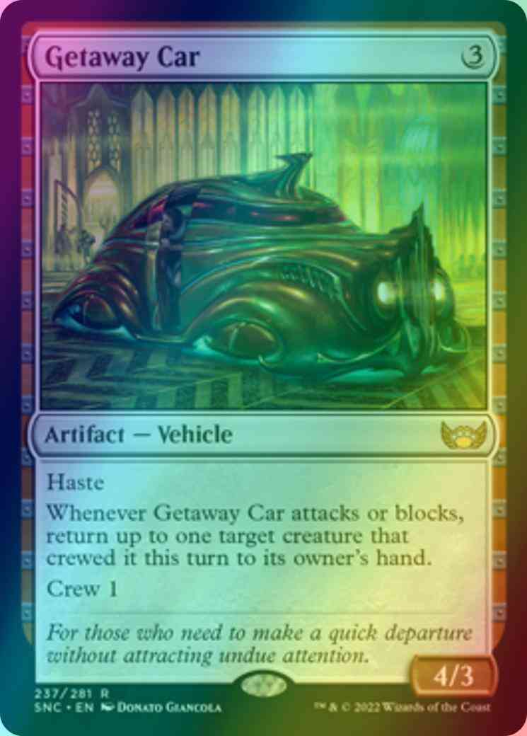 Getaway Car [237] [Streets of New Capenna] [Foil]