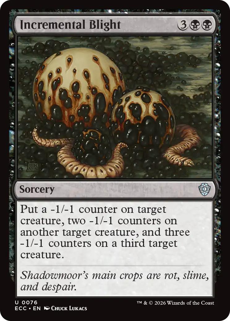 Incremental Blight [76] [Lorwyn Eclipsed: Commander] [Non-Foil]