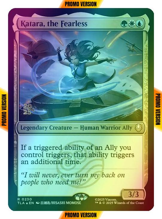 Katara, the Fearless [230s] [Prerelease] [Avatar: The Last Airbender: Promos] [Foil]