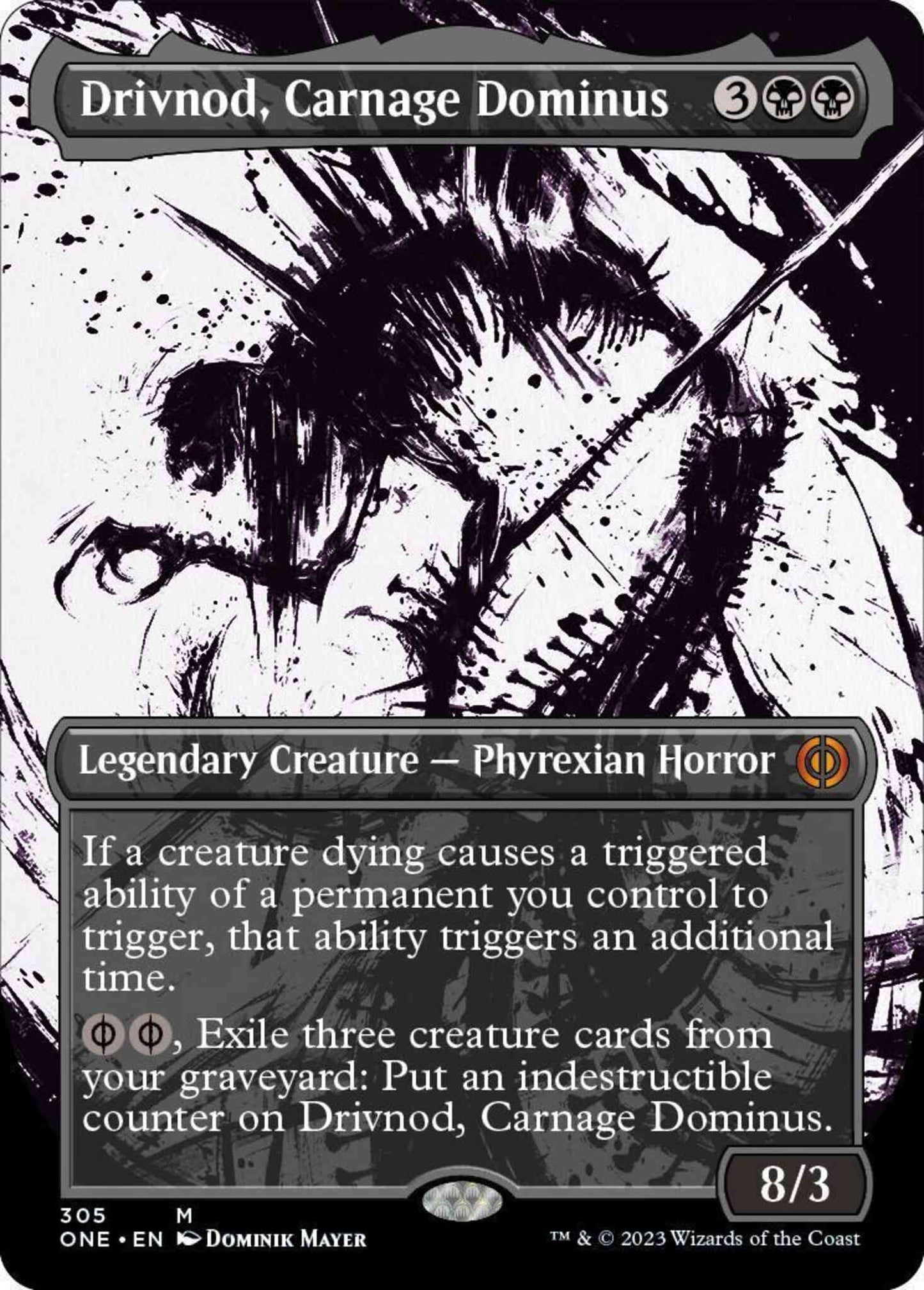 Drivnod, Carnage Dominus [305] [Borderless] [Ichor] [Phyrexia: All Will Be One] [Non-Foil]