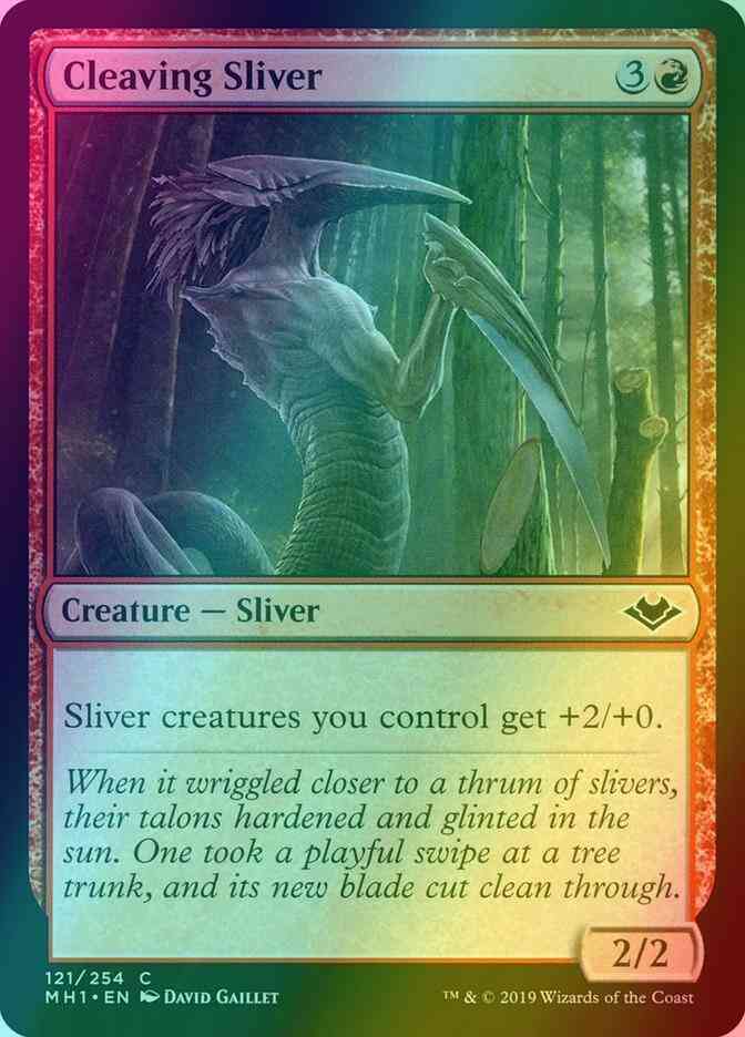 Cleaving Sliver [121] [Modern Horizons] [Foil]