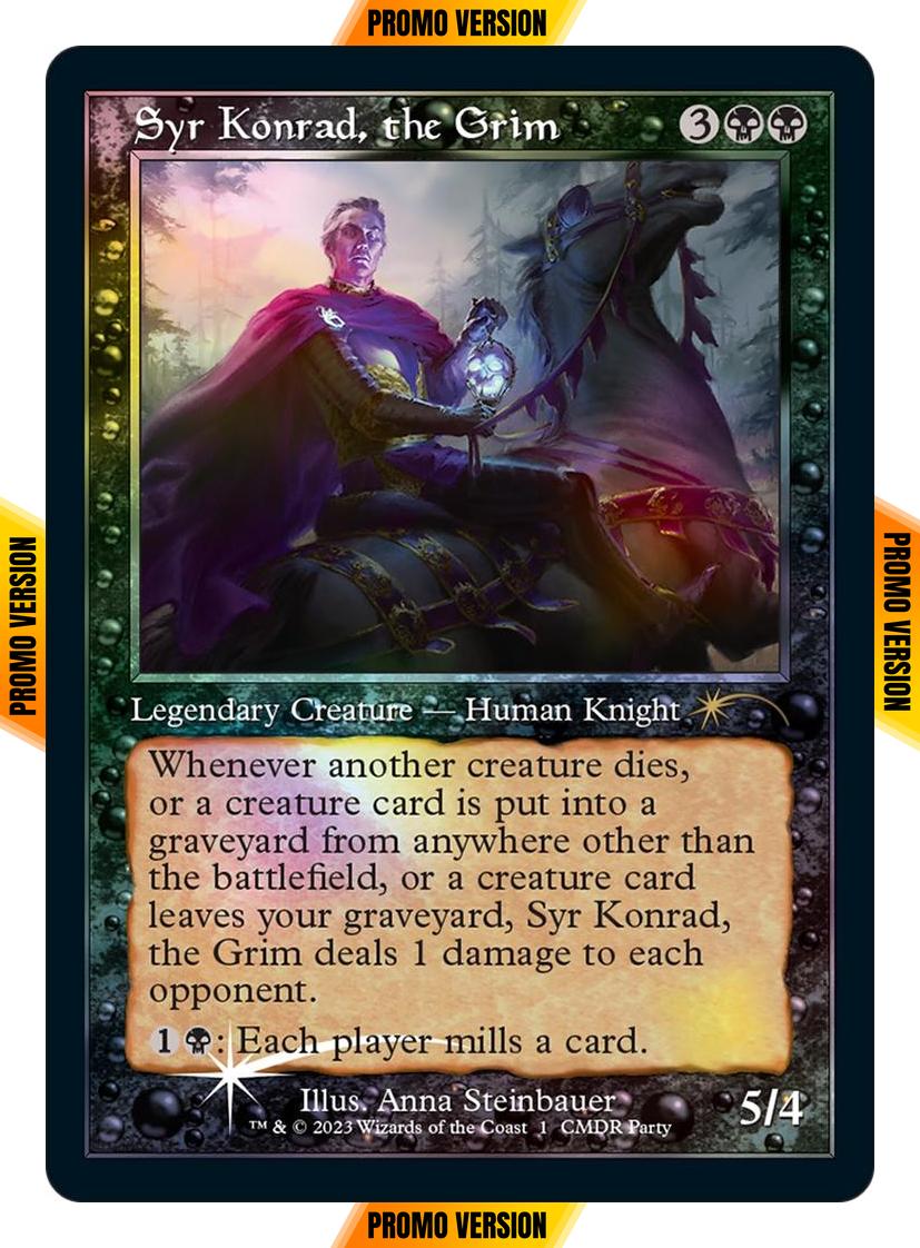 Syr Konrad, the Grim [5] [Retro Frame] [Commander Party] [Wizards Play Network 2023] [Non-Foil]