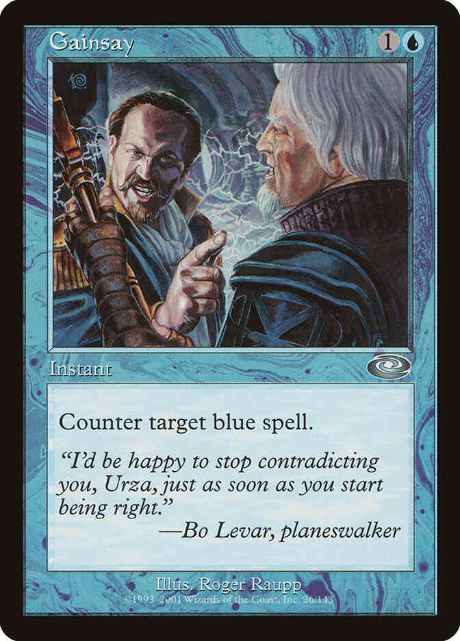 Gainsay [26] [Planeshift] [Non-Foil]